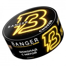 Табак Banger - Choker (Шоколад с Мятой, 100 грамм)